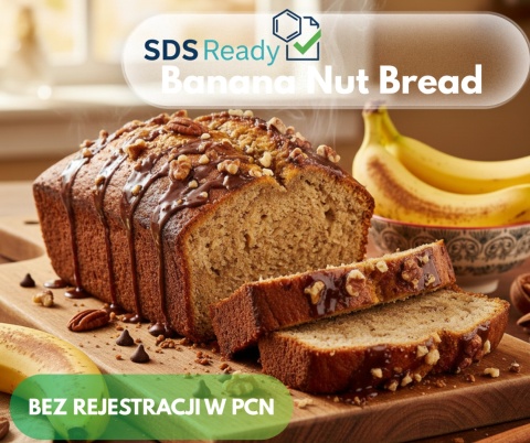 SDS Ready Karta charakterystyki Banana Nut Bread 6% 8% 10%